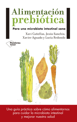 ALIMENTACION PREBIOTICA