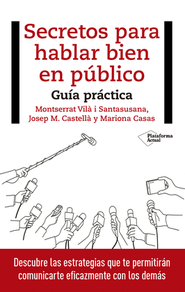 LOS SECRETOS DE HABLAR BIEN EN PUBLICO