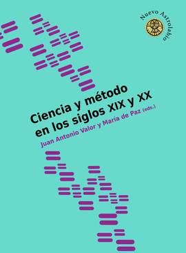 CIENCIA Y MTODO EN LOS SIGLOS XIX Y XX