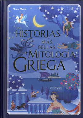 HISTORIAS MAS BELLAS DE LA MITOLOGA GRIEGA, LAS