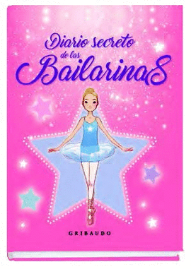 DIARIO SECRETO DE BAILARINAS