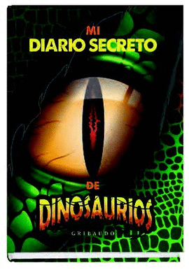 MI DIARIO SECRETO DE DINOSAURIOS