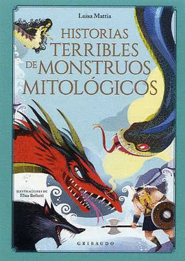 LAS HISTORIAS MS TERRIBLES DE MONSTRUOS MITOLGICOS