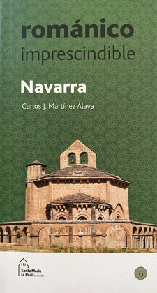 ROM�NICO IMPRESCINDIBLE. NAVARRA