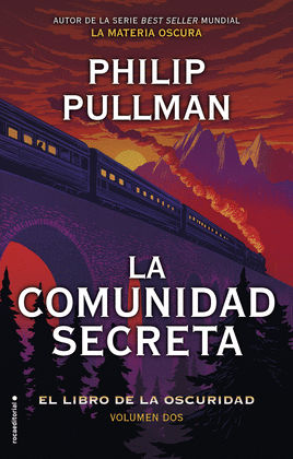 EL LIBRO DE LA OSCURIDAD II. LA COMUNIDAD SECRETA