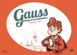 GAUSS, EL PRNCIPE DE LOS MATEMTICOS