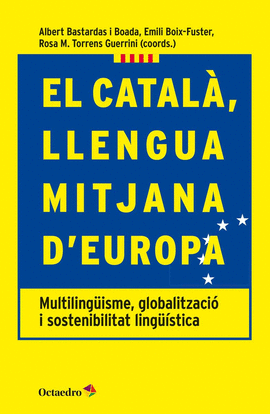 EL CATAL�, LLENGUA MITJANA D'EUROPA