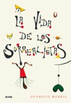 VIDA DE LOS SURREALISTAS, LA