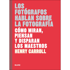 FOTGRAFOS HABLAN SOBRE LA FOTOGRAFA