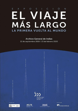 EL VIAJE MS LARGO. LA PRIMERA VUELTA AL MUNDO