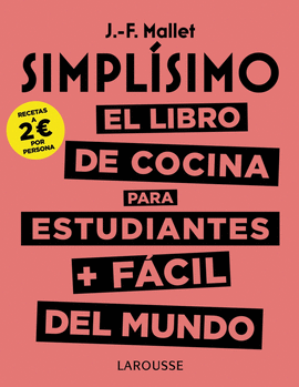 SIMPLSIMO. EL LIBRO DE COCINA PARA ESTUDIANTES + FCIL DEL MUNDO