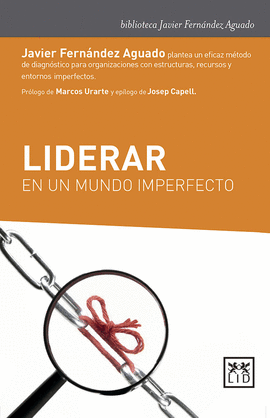 LIDERAR UN MUNDO IMPERFECTO