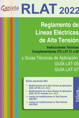 REGLAMENTO DE LNEAS ELCTRICAS DE ALTA TENSIN (RLAT 2022.)