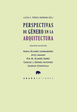 PERSPECTIVAS DE GNERO EN LA ARQUITECTURA. SEGUNDO ENCUENTRO