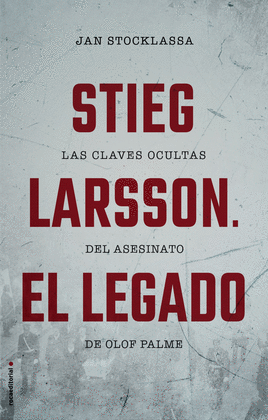 STIEG LARSSON EL LEGADO