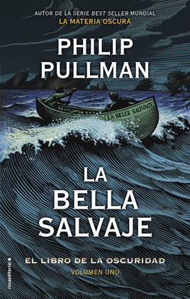 EL LIBRO DE LA OSCURIDAD I. LA BELLA SALVAJE