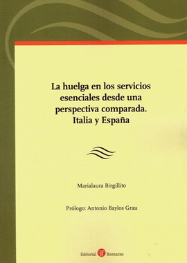 HUELGA EN LOS SERVICIOS ESENCIALES DESDE UNA PERSP