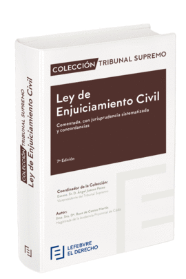 LEY DE ENJUICIAMIENTO CIVIL COMENTADA