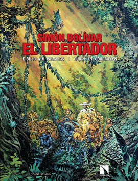 SIMN BOLVAR. EL LIBERTADOR