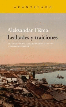 LEALTADES Y TRAICIONES -318