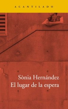 EL LUGAR DE LA ESPERA