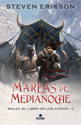 MAREAS DE MEDIANOCHE (MALAZ: EL LIBRO DE LOS CAIDOS 5)