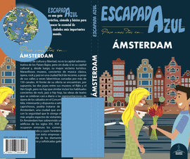 AMSTERDAM ESCAPADA