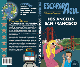 LOS NGELES Y SAN FRANCISCO - ESCAPADA AZUL