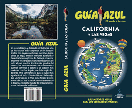 CALIFORNIA Y LAS VEGAS -GUIA AZUL