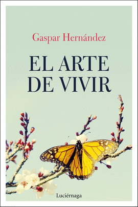 EL ARTE DE VIVIR