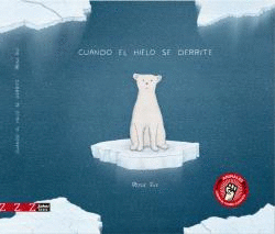 CUANDO EL HIELO SE DERRITE