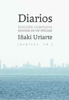 DIARIOS URIARTE EDICION COMPLETA