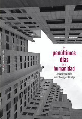 LOS PENLTIMOS DAS DE LA HUMANIDAD