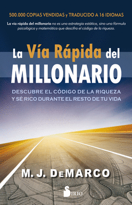 LA VA RPIDA DEL MILLONARIO