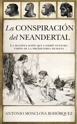 CONSPIRACIN DEL NEANDERTAL, LA