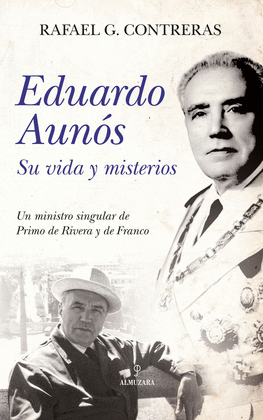 EDUARDO AUNS, SU VIDA Y MISTERIOS