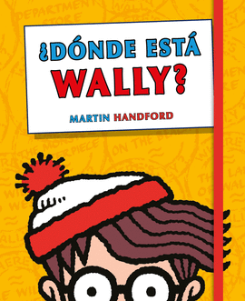 DONDE ESTA? WALLY? EDICION ESENCIAL