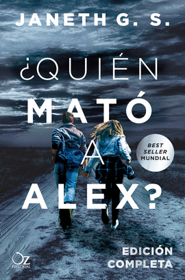 QUIN MAT A ALEX? - EDICIN COMPLETA