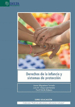 DERECHOS DE LA INFANCIA Y SISTEMAS DE PROTECCION