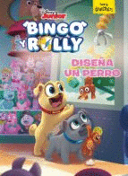 BINGO Y ROLLY. CUENTO. DISEA UN PERRO