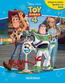 TOY STORY 4. LIBROAVENTURAS