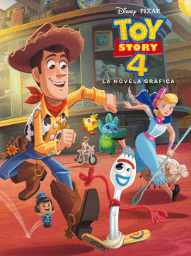 TOY STORY 4. LA NOVELA GRAFICA