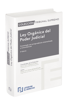 LEY ORGÁNICA DEL PODER JUDICIAL COMENTADO