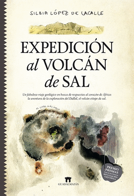 EXPEDICIN AL VOLCN DE SAL (PREMIO PRISMAS)