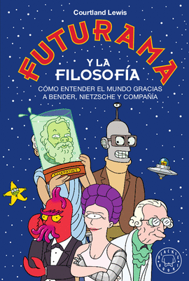 FUTURAMA Y LA FILOSOFIA