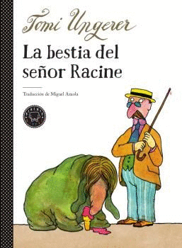 BESTIA DEL SEOR RACINE, LA