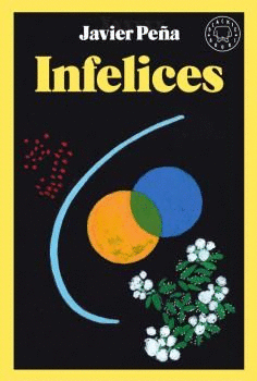 INFELICES