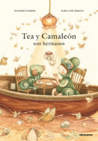 TEA Y CAMALEN SON HERMANOS