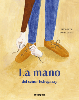 LA MANO DEL SEOR ECHEGARAY