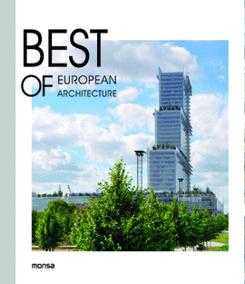 BEST OF EUROPEAN ARCHITECTURE (BILINGE ESP;ENG)